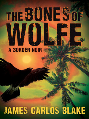 The Bones of Wolfe - ebook